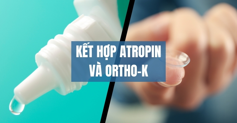 Sự kết hợp giữa Ortho-K và Atropin là một giải pháp hiệu quả trong kiểm soát cận thị